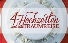 4 Hochzeiten und eine Traumreise Bild 1